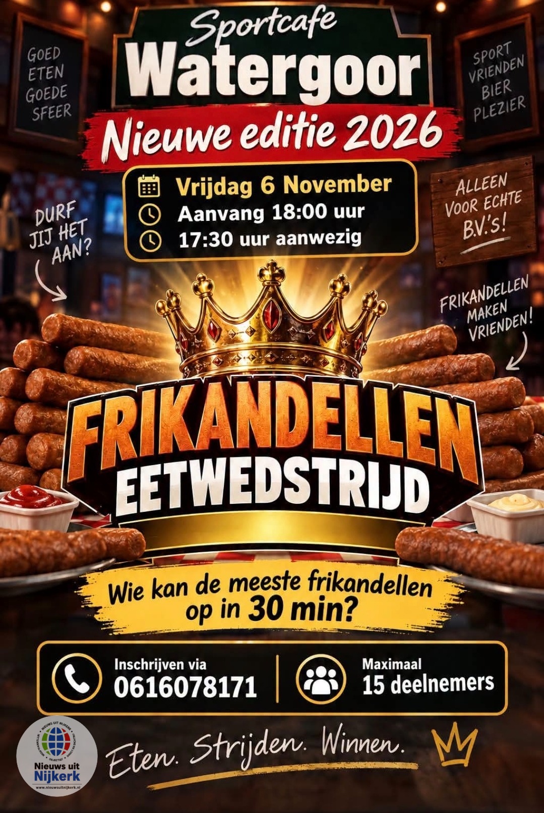 Frikandellen wedstrijd bij Sportcafé watergoor.